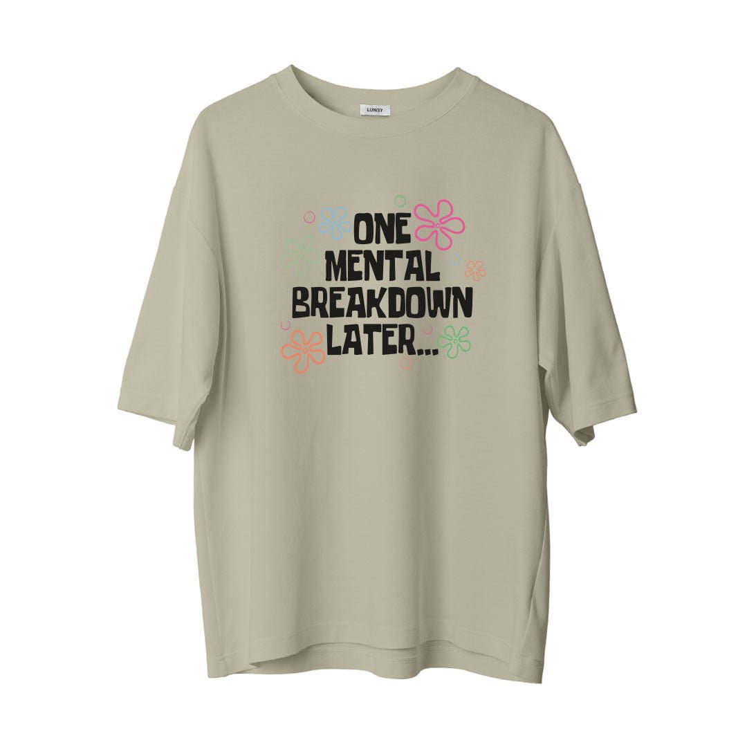 MENTAL BREAKDOWN - OVERSIZE TSHIRT Spor ve Günlük Kombin - LUNISY