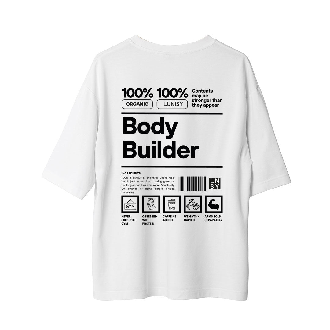 BODY BUILDER - OVERSIZE TSHIRT Spor ve Günlük Kombin - LUNISY