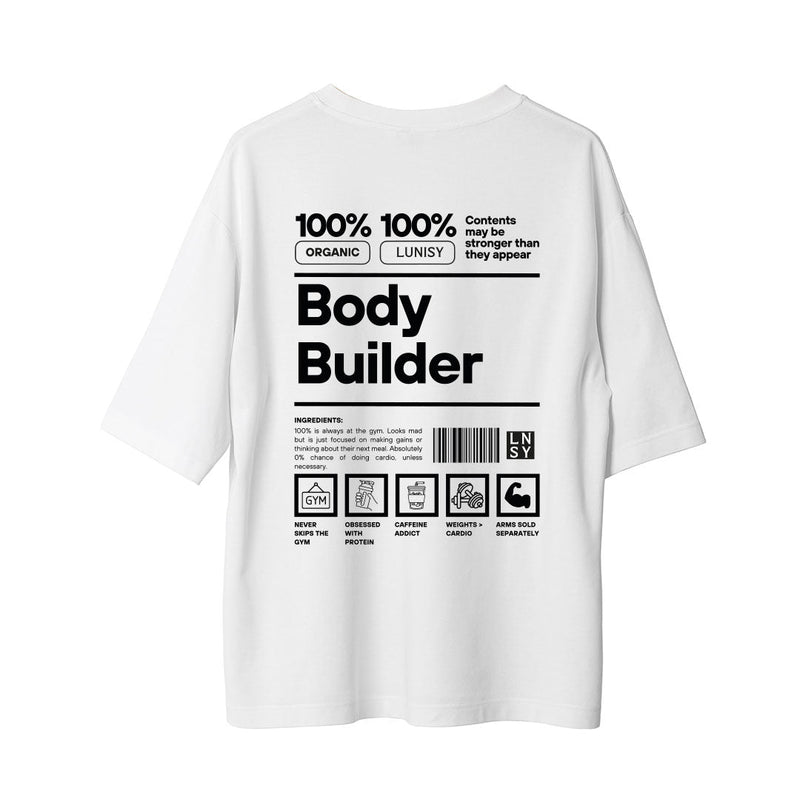 BODY BUILDER - OVERSIZE TSHIRT Spor ve Günlük Kombin - LUNISY