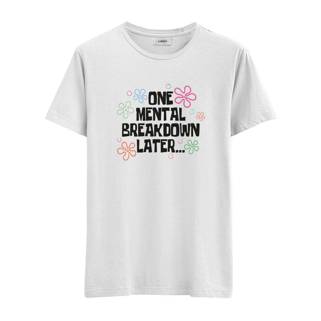 MENTAL BREAKDOWN - REGULAR TSHIRT Spor ve Günlük Kombin - LUNISY